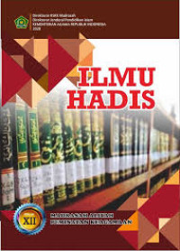 Image of ILMU HADIS KELAS XII MA PEMINATAN KEAGAMAAN (BUKU GURU)