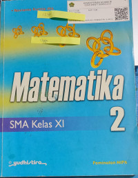 Image of MATEMATIKA 2 SMA KELAS XI PEMINATAN MIPA