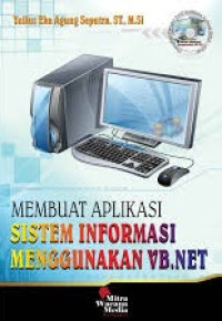 Image of Membuat Aplikasi Sistem Informasi Menggunakan VB.NET