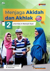 Image of MENJAGA AKIDAH DAN AKHLAK 2 MA KELAS XI