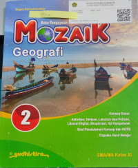 Image of MOZAIK GEOGRAFI 2 SMA/MA KELAS XI WAJIB