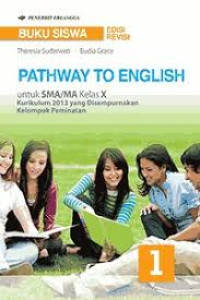 Image of PATHWAY TO ENGLISH FOR SMA/MA GRADE X PEMINATAN