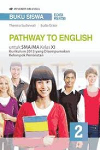 Image of PATHWAY TO ENGLISH FOR SMA/MA GRADE XI PEMINATAN