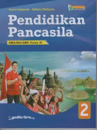Image of PENDIDIKAN PANCASILA 2 KURIKULUM MERDEKA (KELAS XI)