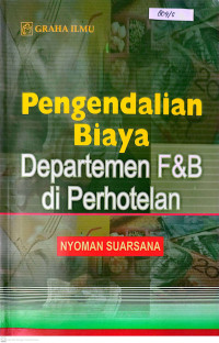 Image of Pengendalian Biaya Depatemen F&B di Perhotelan