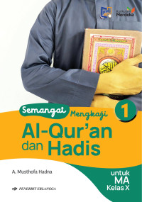 Image of SEMANGAT MENGKAJI AL-QURAN & HADIS MA KELAS 10 KURIKULUM MERDEKA
