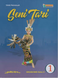 Image of SENI TARI 1 KURIKULUM MERDEKA (KELAS X)